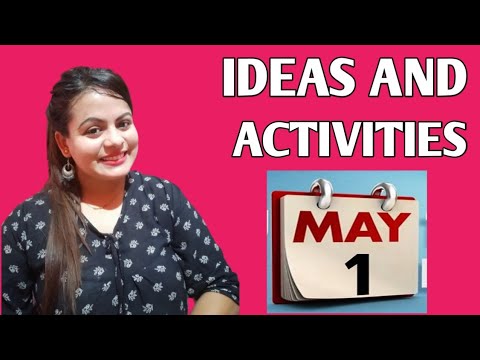 Ideas and Activities for May Day | Labor day activities | Workers Day activities for Children